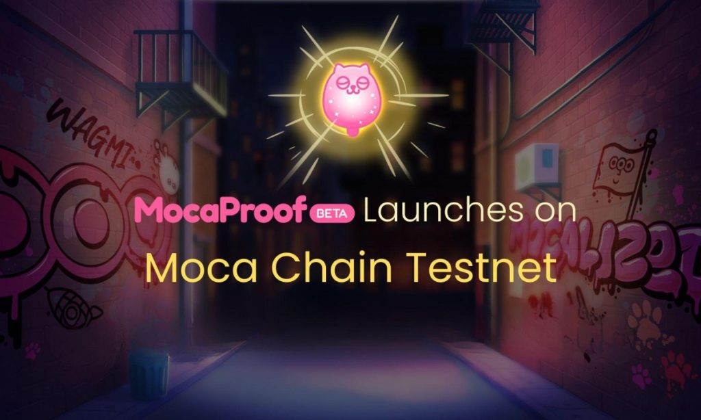 Moca Network Launches MocaProof Beta, The Digital Identity Verification And Reward Platform