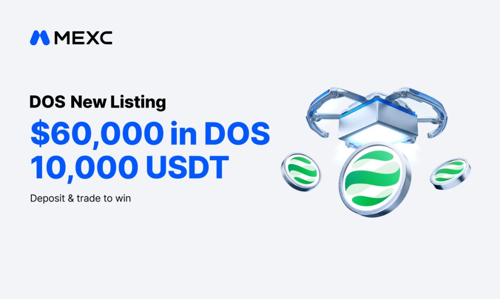 MEXC Lists DAPPOS (DOS) With $60,000 Worth of DOS and 10,000 USDT in Airdrop+ Rewards MEXC Lists DAPPOS (DOS) With $60,000 Worth of DOS and 10,000 USDT in Airdrop+ Rewards